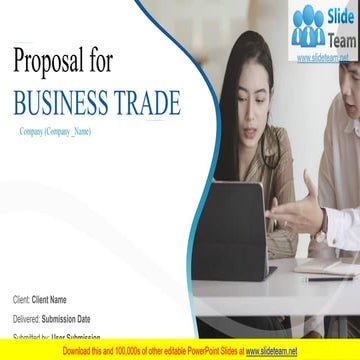 Proposal For Business Trade PowerPoint Presentation Slides
