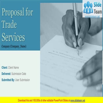 Proposal For Trade Services PowerPoint Presentation Slides