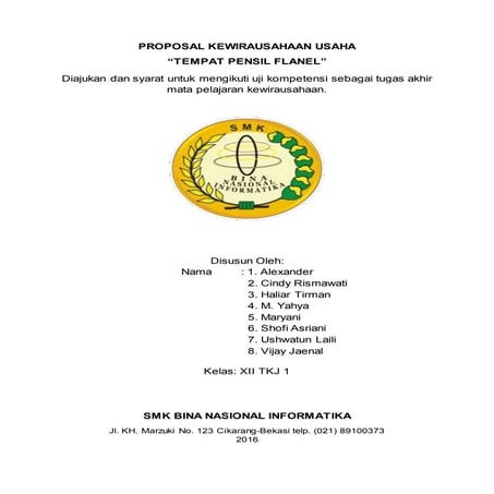 Proposal Kewirausahaan Usaha "Tempat Pensil Flanel"