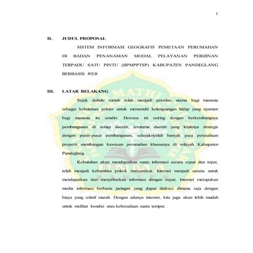 Proposal sistem informasi geografis pemetaan perumahan di badan penanaman modal pelayanan perijinan terpadu satu pintu (bpmpptsp) kabupaten pandeglang 