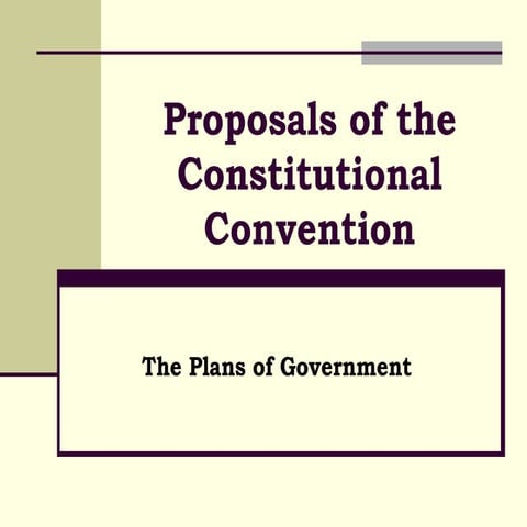 Proposals Of The Constitutional Convention