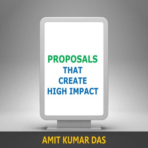 Proposals that Create High Impact 