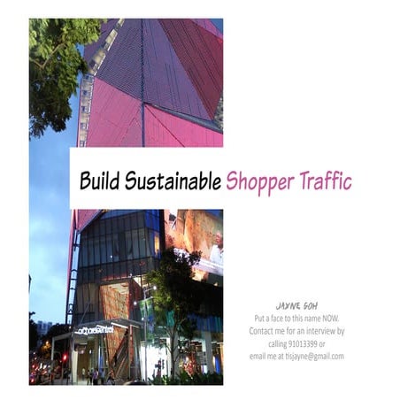 Proposal  Sustainable Shopper Traffic
