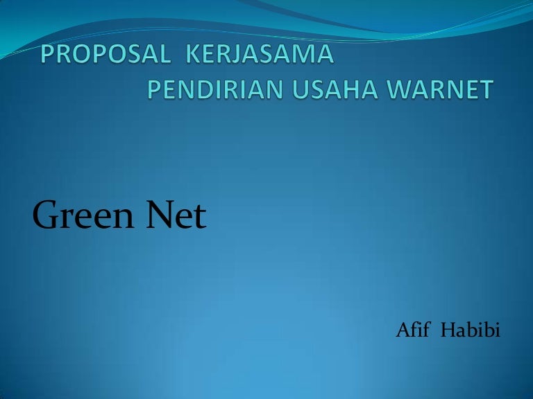 Contoh Proposal Usaha Warnet