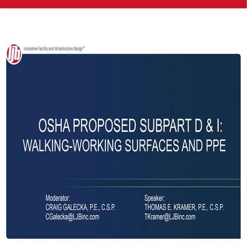 Overview of Proposed Changes to OSHA 1910 General Industry Regulations
