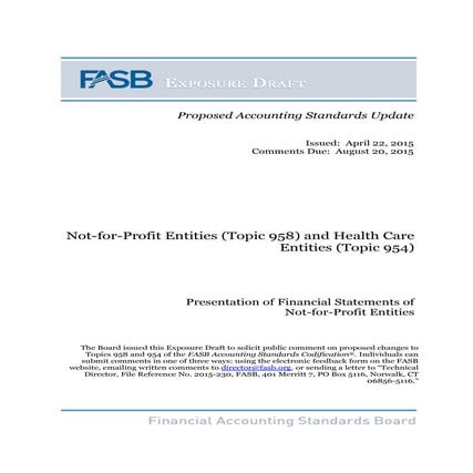 Proposed Accounting Standards Update for Not-for-Profits and Healthcare Entities