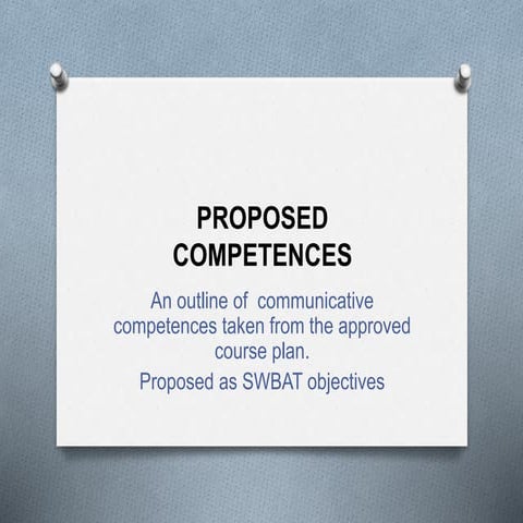 Proposed competences