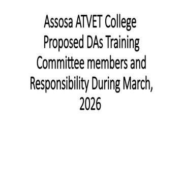 Proposed DAs Training Committee members and Responsibility.pptx