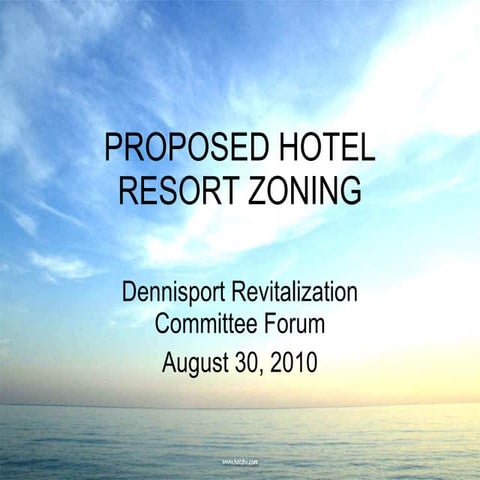 Proposed hotel resort zoning august 30 2010