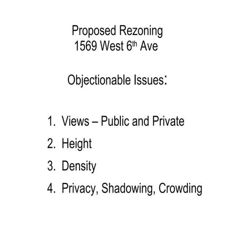 Rezoning 1569 W6th Ave, by Ian Adam, P.Eng, M.Sc., 19-Oct-2010, for Public He...