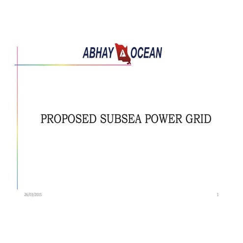 Proposed subsea power grid AOIL