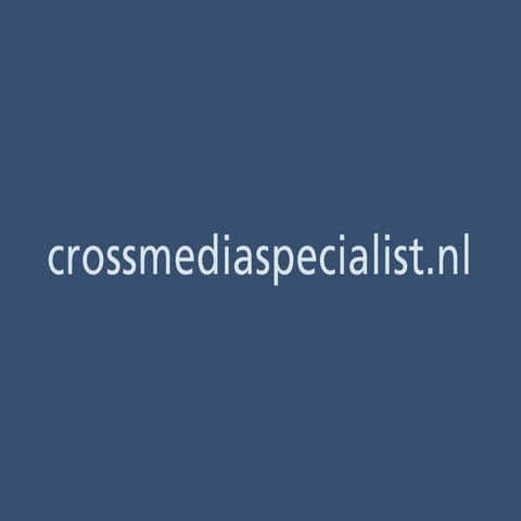 Propositie Crossmediaspecialist