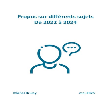 Propos sur différents sujets de 2022 à 2024 .pdf