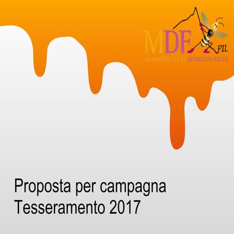 Proposta campagna tesseramento circoli MDF 2017