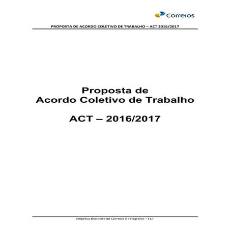 Proposta de acordo coletivo de trabalho 2016 2017 12-09-2016