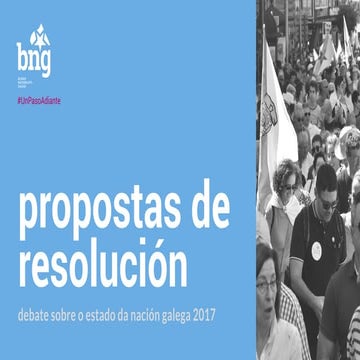 Propostas de resolución presentadas no Debate sobre o estado da Nación Galega 2017
