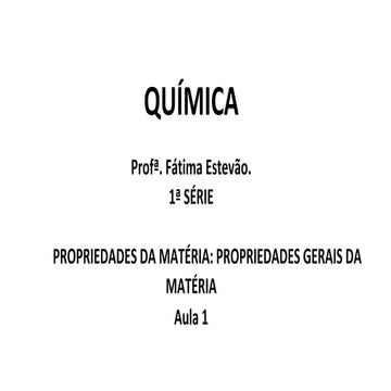 PROPRIEDADES DA MATERIA, tipos de PROPRIEDADES DA MATERIA | PDF