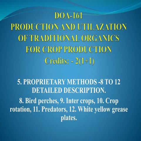 PROPRIETARY METHODS OF PEST CONTROL IN ORGANIC FARMING  LECTURE 5.pptx