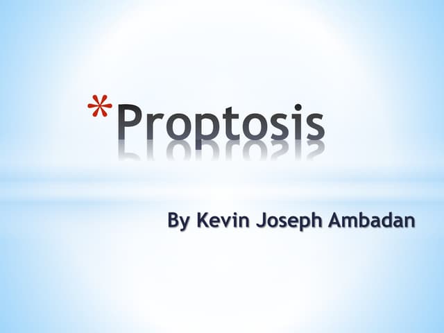 Proptosis | PPTX