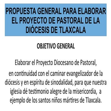 Propuesta general para elaborar el proyecto de pastoral