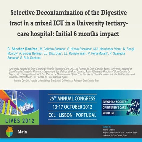 Selective Decontamination of the Digestive tract in a mixed ICU in a Universi...