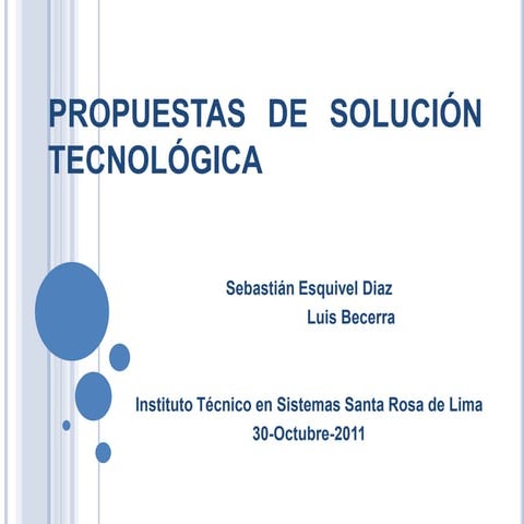 Propuestas de solución tecnológica