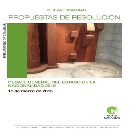 Propuestas de Resolución al Debate sobre el Estado de la Nacionalidad Canaria