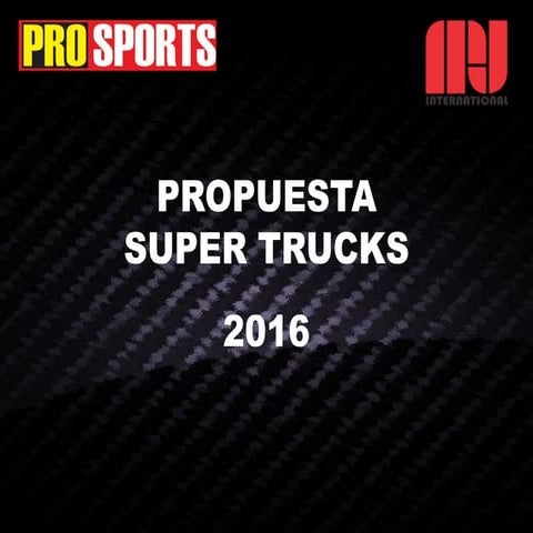 Propuesta super trucks v8 final (2)