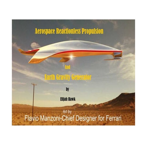 Aerospace Reactionless Propulsion and Earth Gravity Generator