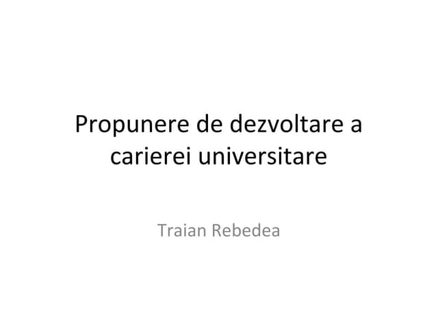 Propunere de dezvoltare a carierei universitare