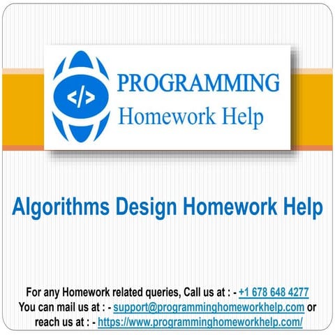Algorithms Design Homework Help | PPT