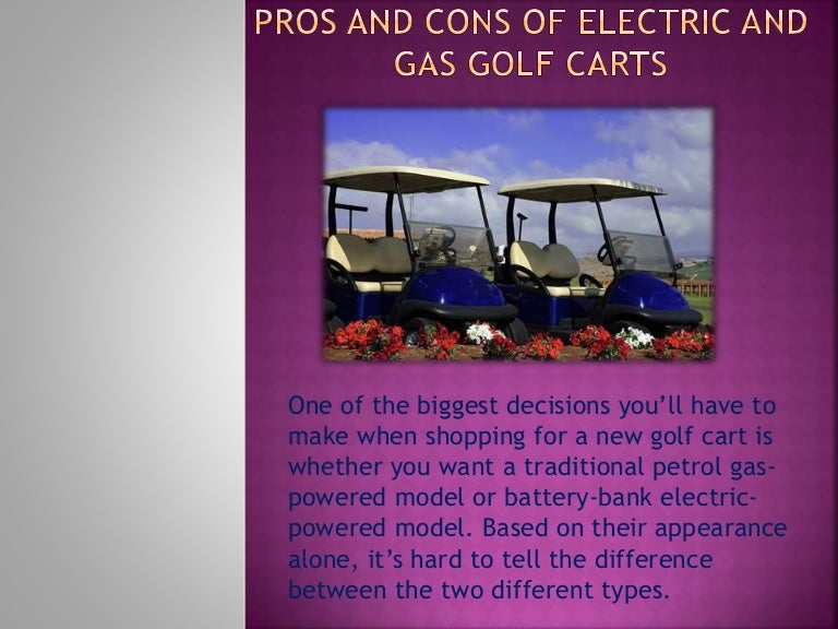 Pros andconsofelectricandgasgolfcarts