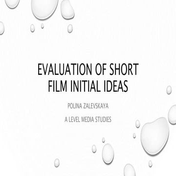 Evaluation of Short Film Initial Ideas