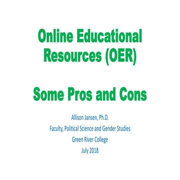 Online Educational Resources (OER): Some Pros and Cons - Allison Jansen