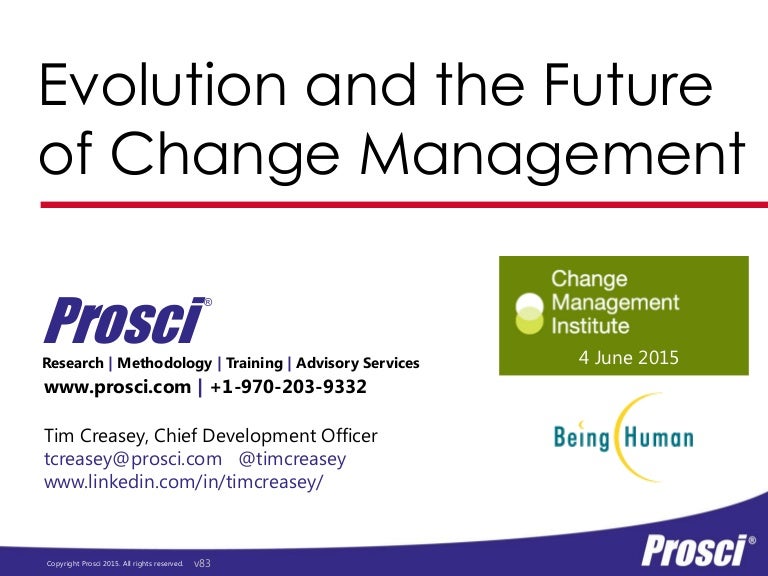 Democratization of Change Management Prosci CMI 4 June 2015
