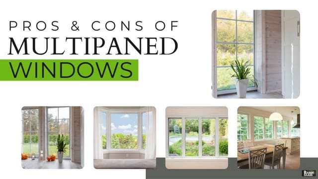 Pros & Cons of Multipaned Windows | PPTX