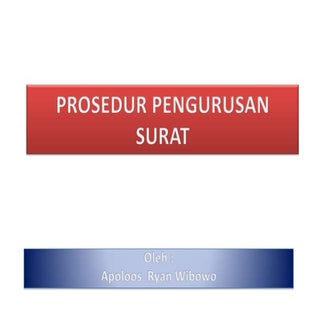 Prosedur pengurusan surat