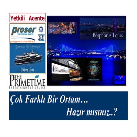 Proser Yetkili Acente- The Prime Time - Entertainment Cruise