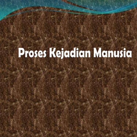 Proses kejadian manusia