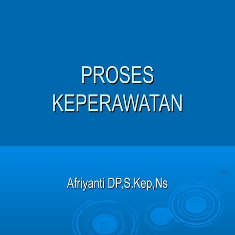 Proses keperawatan