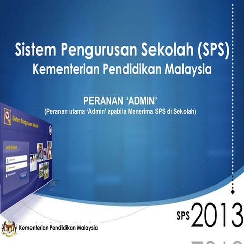 Proses kerja pengisian sps kali pertama