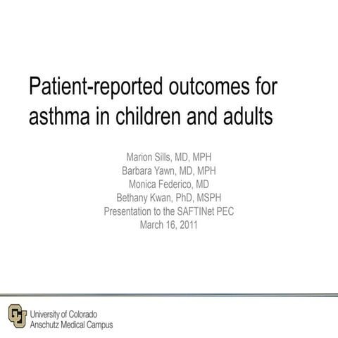 Patient-reported outcomes for asthma in children and adults