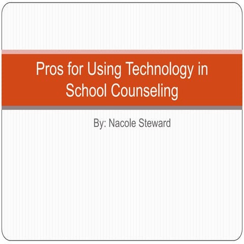 Pros for using technology in school counseling
