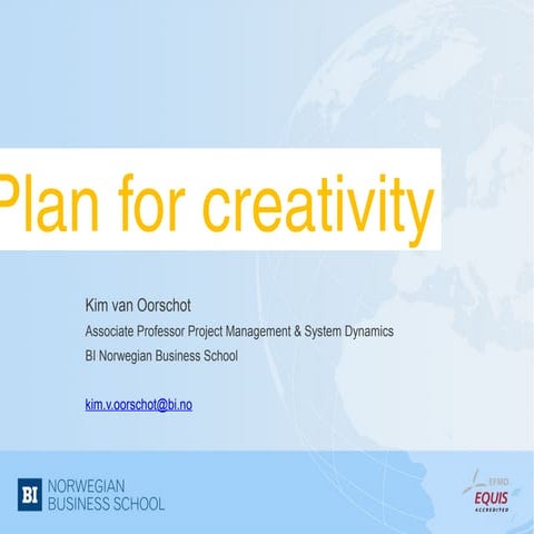 2012 – Strøm B - Kim van Oorschot - Planning for creativity