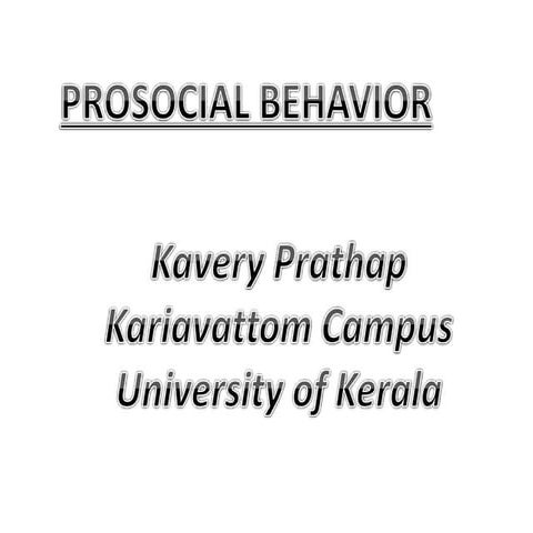 Prosocial behavior