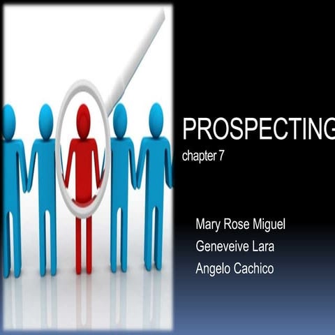 Prospecting