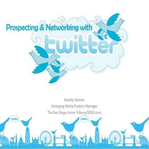 Prospecting & Networking with Twitter