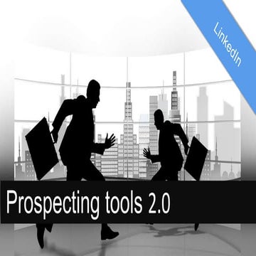 How to Use LinkedIn For B2B Sales Prospecting, | PPT
