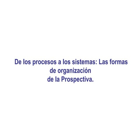 Prospectiva