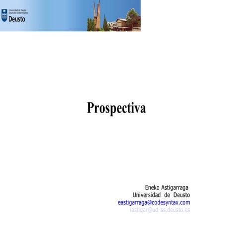 Prospectiva